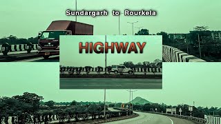 Sundargarh Se Rourkela Jaane Wala Highway || Sundargarh To Rourkela Highway Road.. @S.TIRKEY280