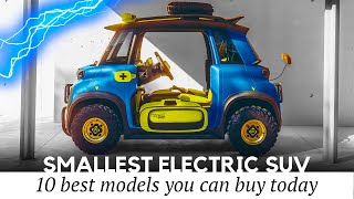 Top 10 Smallest SUVs with Tiny Electric Motors Under the Hood