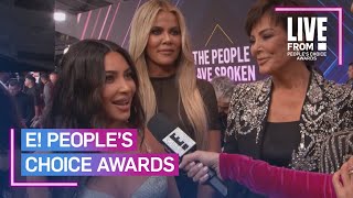 Kardashians Call E! PCAs the "Most Exciting Award Show" | E! People’s Choice Awards