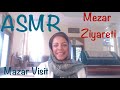 ASMR Mezar Ziyareti 📿✨Mazar Visit   [Ash-Shu'ara 26:77-90]