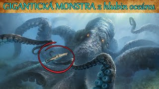 GIGANTICKÁ MONSTRA z hlubin oceánu natočená na kameru