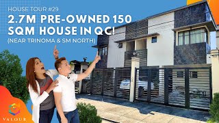 House Tour #29 2.7M DP PRE-OWNED 150 SQM HOUSE IN QC! | Valour