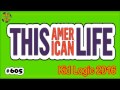 This American Life Podcast #605 Kid Logic 2016