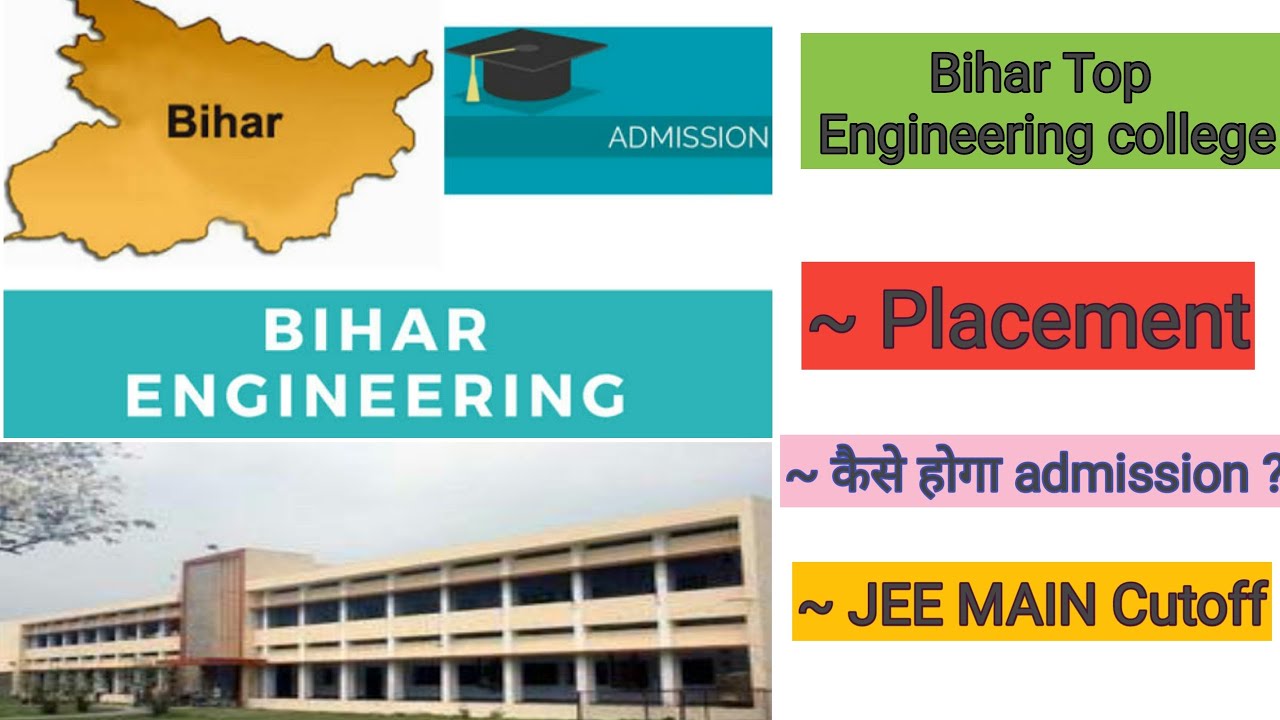 Bihar Engineering Admission | Best College Of BIHAR | Placement ...