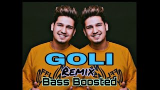 Goli - Remix | Bass Boosted | Karan Randhawa | latest song 2021 | SRB ||