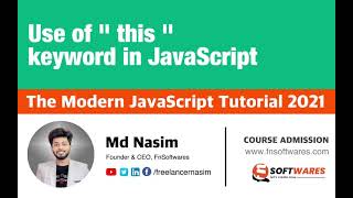 022 | Use of "this" Keyword | The Modern JavaScript Tutorial