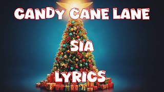 Candy Cane Lane Sia Lyrics