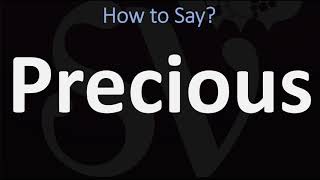 How to Pronounce Precious? (CORRECTLY)