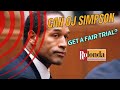 Can OJ Simpson Get a Fair Trial? Question of the 90s!