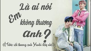 SOPE #21| Là ai nói em không thương anh?