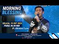 15 OKTOBER 2024 | IFLC Morning Blesssing Pukul 05.00 WIB