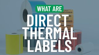 What Are Direct Thermal Labels? | Smith Corona Labels