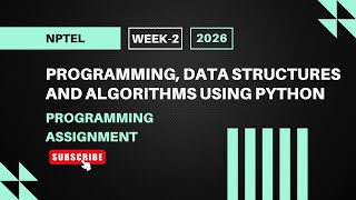 Programming, Data Structures, and Algorithms Using Python | NPTEL Week 2 Assignment Answers 2026