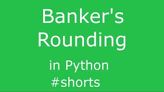 Python - Banker's Rounding #Shorts