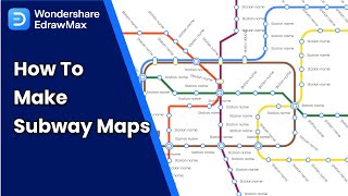 Subway Map Tutorial in EdrawMax | How to Create a Transit Map