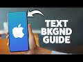 How To Change Text Message Background On iPhone 2026 (Step-By-Step Tutorial)