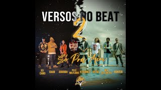 Versos No Beat 2 - Só pra mim - Vitão, KT Gomez, Gaab, Ananda, Bob, Pelé  Milflows, Jei Cabo, Hunter