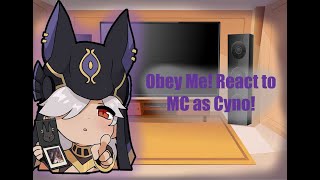 Obey Me! React to MC as Cyno! [OM x Genshin Impact]