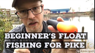 Beginner’s Guide to Float Fishing for PIKE