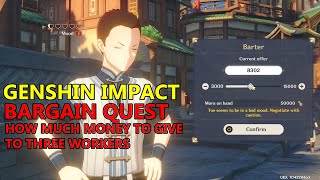 Genshin Impact Barter Quest - How Much To Pay Three Workers - Tic, Tac, Toe