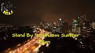 Stand By Me - Endless Summer ( Cover Ben E.King)
