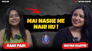 Rani Pari Uncensored: Bold \u0026 Hilarious Podcast with Ullu Actress | Gap-Shap With Shyna Khatri