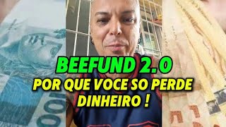 😱 NÃO FAÇA ISSO OU VOCÊ VAI PERDE DINHEIRO BEEFUND 2.0 Jeito certo de começar sem perder