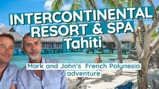 Intercontinental Resort and Spa Tahiti