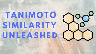 Demystifying Tanimoto Similarity: A Practical Approach