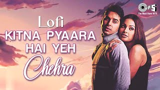Kitna Pyaara Hai Yeh Chehra - Slowed & Reverb | Raaz | Alka Yagnik, Udit Narayan | Lofi Mix Songs