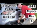 How to turn on the power rear hatch/ liftgate on a 2019 Toyota Rav 4  Gary Pollard The Fist Pump Guy