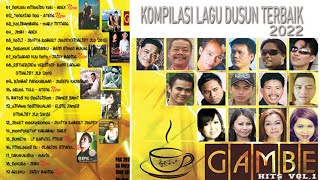 LAGU HITS DUSUN 2022 | 17 lagu Non-stop | Fulll Audio