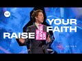 Raise The Level Of Your Faith - Joel Osteen