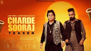 Charde Sooraj (Official Teaser) | Labh Heera | Garry Brar Zaildaar | Harp Hanjraa | New Punjabi Song
