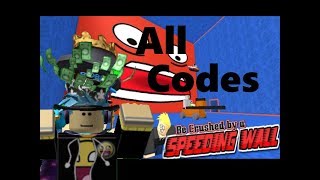 Roblox Be Crushed By A Speeding Wall New Codes October 17 At - 