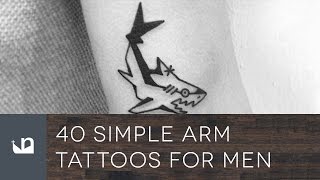 40 Simple Arm Tattoos For Men