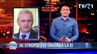 Starea Naţiei: Se stropşeşte Dragnea la ei