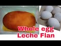 HOW TO MAKE WHOLE EGG LECHE FLAN | EASY DESSERT | Regilyn channel