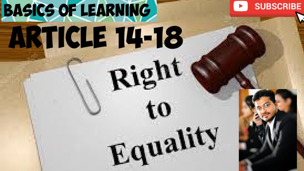 Right To Equality Art (14-18)(fundamental Right)-explained - YouTube