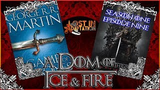 Game of Thrones S1 E9, Lost in Adaptation ~ The Dom
