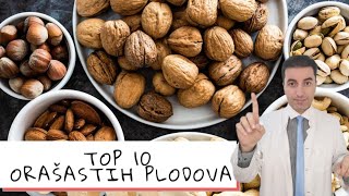 TOP 10 NAJZDRAVIJIH ORAŠASTIH PLODOVA NA SVIJETU!