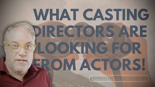 🎬 7 Things Casting Directors Look For In Auditions | Audition Tips For Actors!