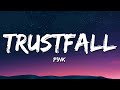 P!NK - TRUSTFALL (Lyrics)