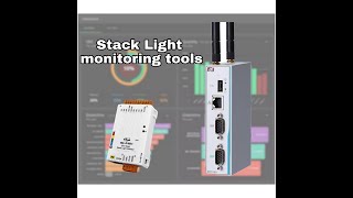 Here we teach you how you can monitor your production stack light