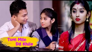 Tu Mile Dil Khile - Raj Barman || Ft. priyasmita and Ripon || school love story