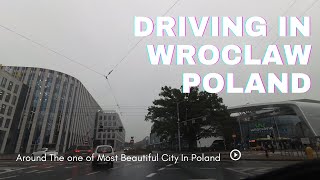 4K Driving  in  Wroclaw  Poland