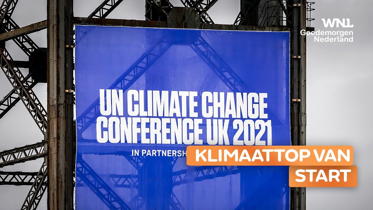 Klimaattop In Glasgow Van Start: 'Gebruik Van Kernenergie Wordt Steeds ...