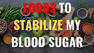 Top Foods for Stabilizing Blood Sugar | Reverse Your Diabetes | Dr. Dwain Woode