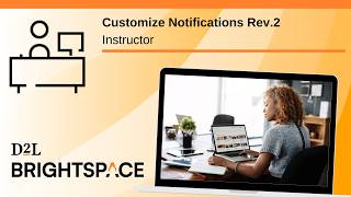 Customize Notifications Rev.2 | Instructor