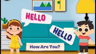 hello how are you | Nursery Rhymes
